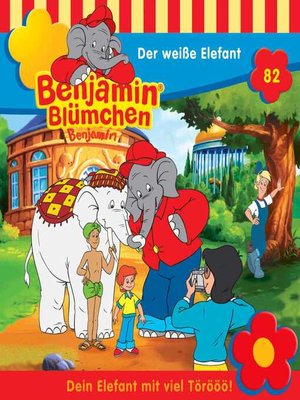 cover image of Benjamin Blümchen, Folge 82